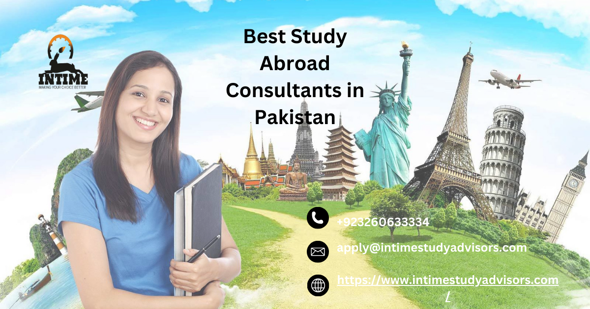 Best Study Abroad Consultants in Pakistan