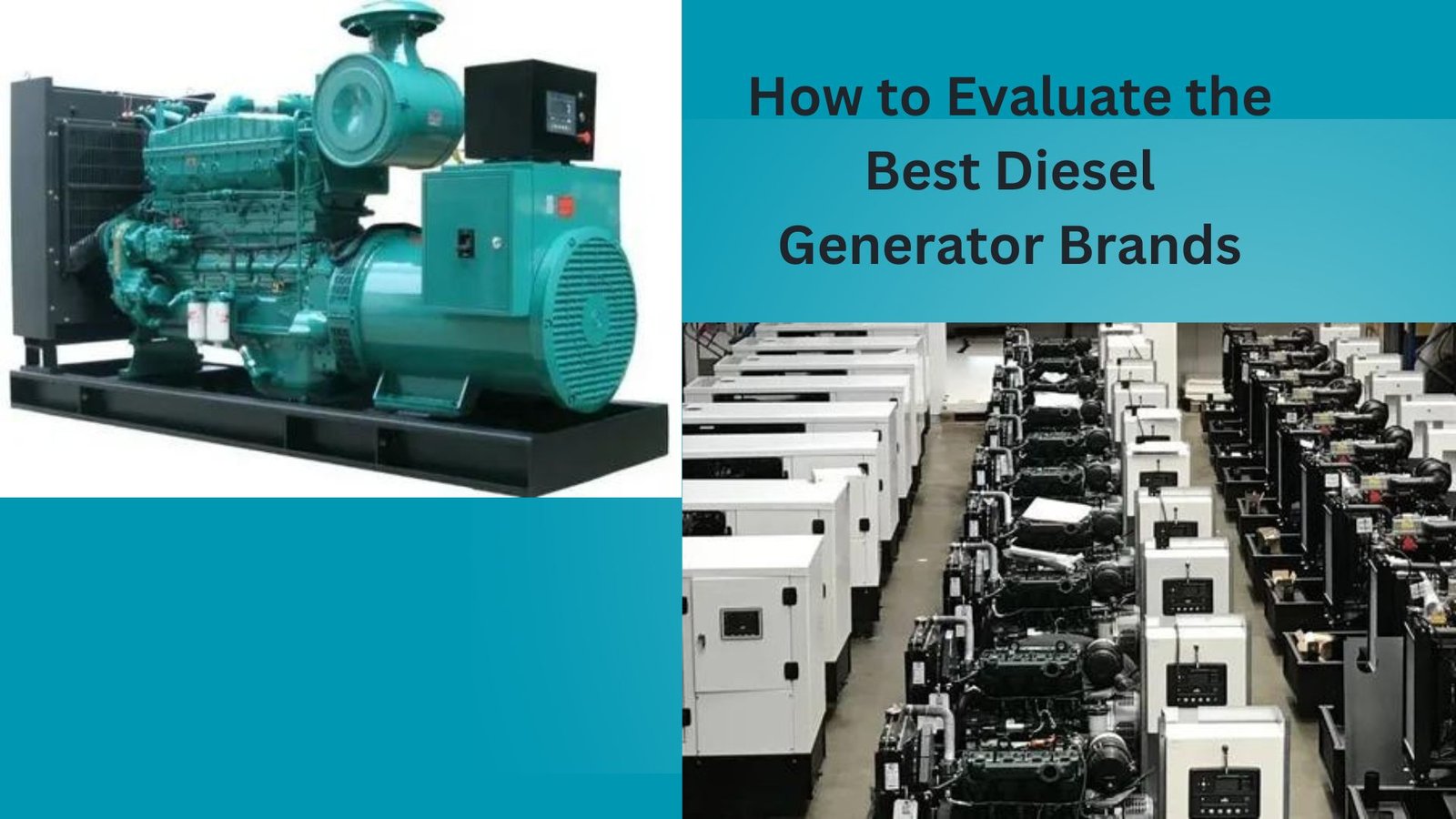 How to Evaluate the Best Diesel Generator Brands