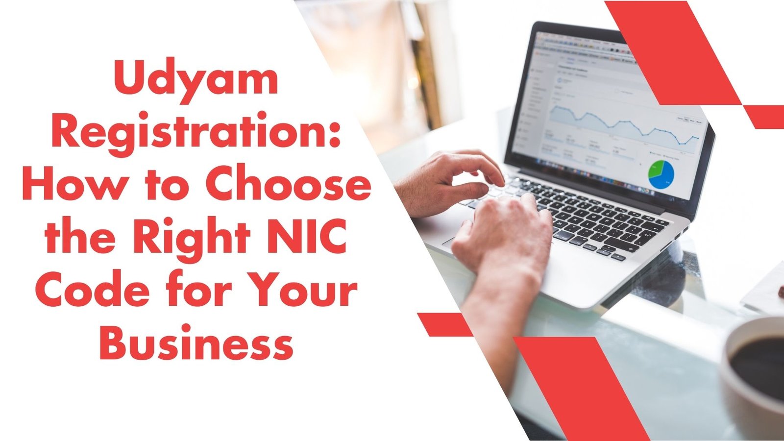 Udyam Registration How to Choose the Right NIC Code for Your Business