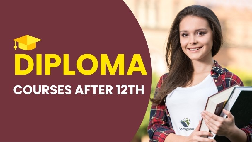 Diploma Courses After 12th